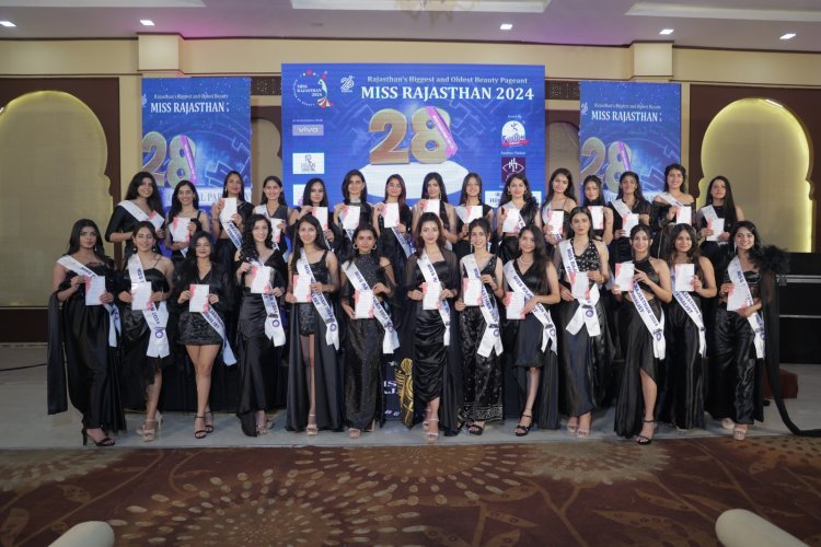 5000 गर्ल्स में से 28 बनी मिस राजस्थान की टॉप फ़ाइनलिस्ट, 14 दिन की होगी ग्रूमिंग ट्रेनिंग सेंशन